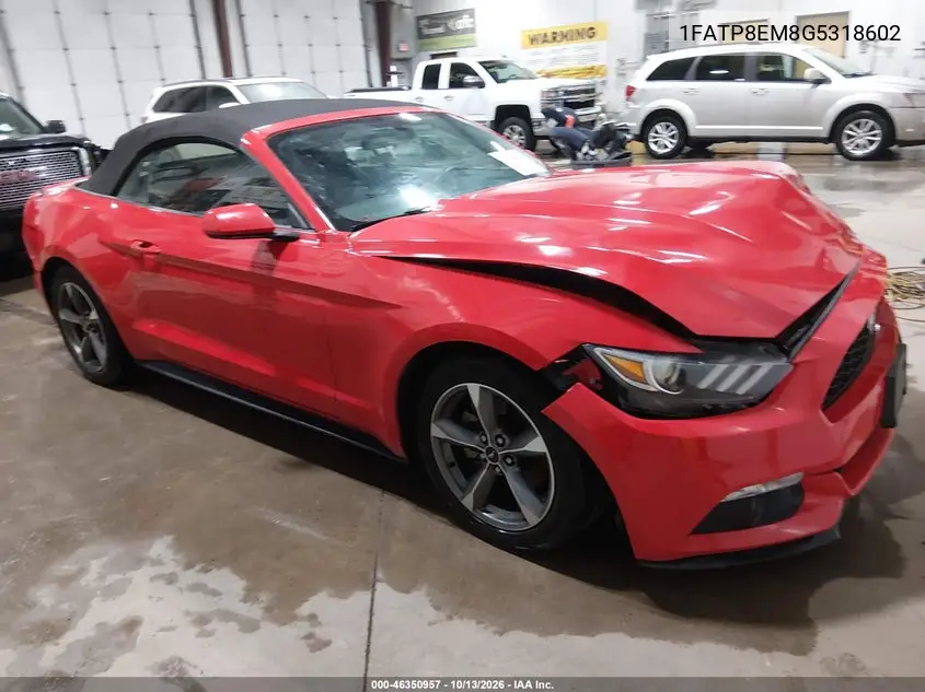 FORD MUSTANG 2016, VIN 1FATP8EM8G5318602