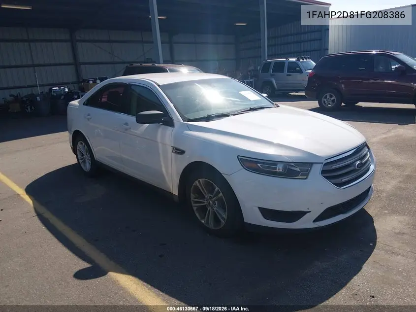FORD TAURUS 2015, VIN 1FAHP2D81FG208386