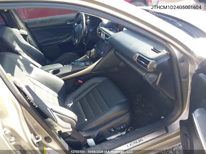 2016 LEXUS IS VIN JTHCM1D24G5001604 — фото 5