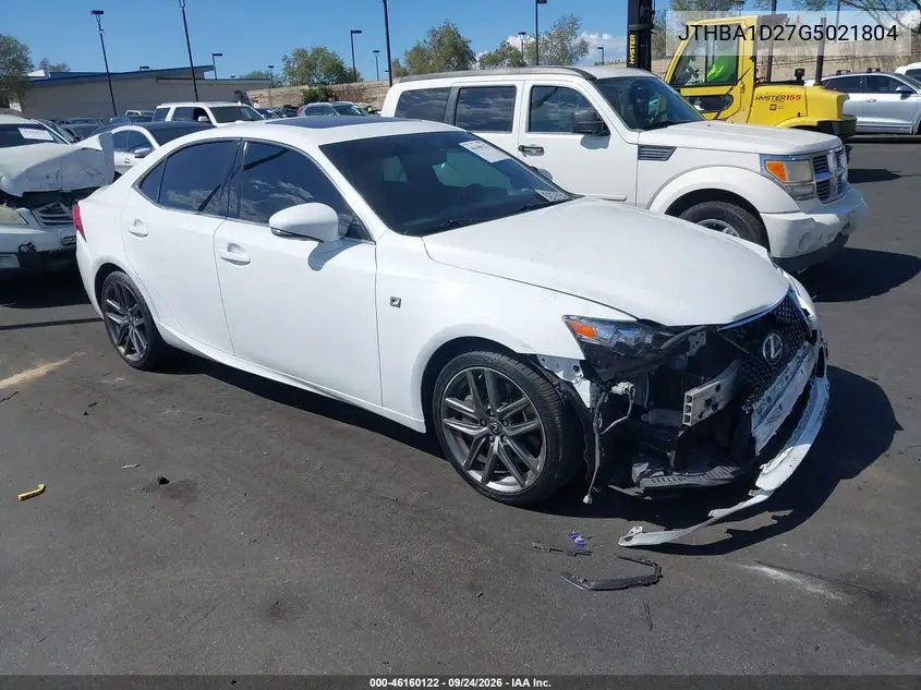 LEXUS IS 2016, VIN JTHBA1D27G5021804