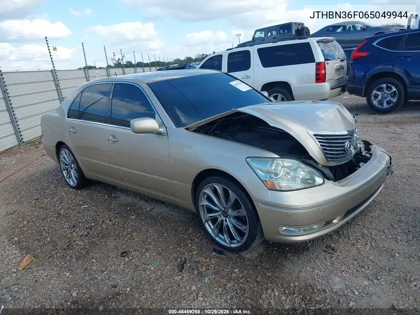 LEXUS LS 2006, VIN JTHBN36F065049944
