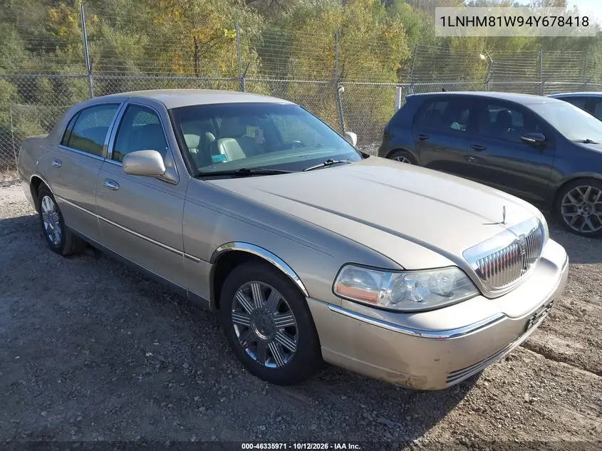 LINCOLN TOWN CAR 2004, VIN 1LNHM81W94Y678418