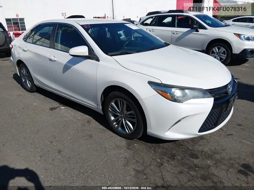TOYOTA CAMRY 2015, VIN 4T1BF1FK4FU078316